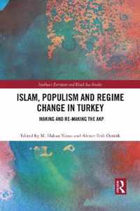 Islam, Populism and Regime Change in Turkey