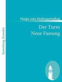 Der Turm Neue Fassung