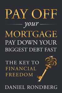 Pay Off Your Mortgage