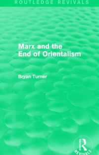 Marx and the End of Orientalism