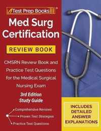 Med Surg Certification Review Book