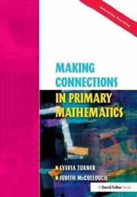 Making Connections in Primary Mathematics