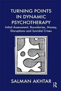 Turning Points in Dynamic Psychotherapy