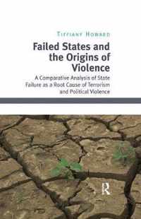 Failed States and the Origins of Violence