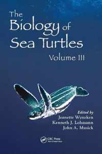 The Biology of Sea Turtles, Volume III