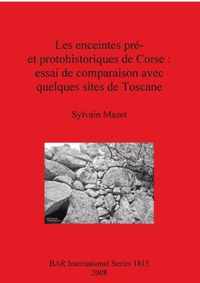 Les enceintes pre- et protohistoriques de Corse