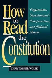 How to Read the Constitution