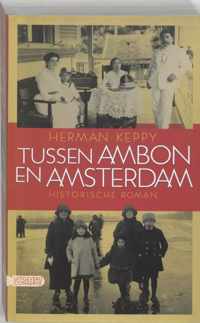 Tussen Ambon En Amsterdam