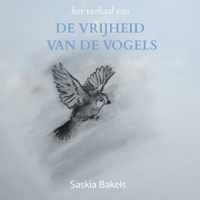 DE VRIJHEID VAN DE VOGELS