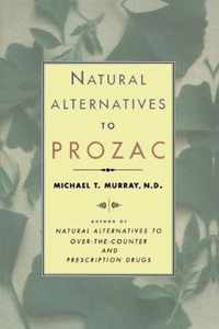 Natural Alternatives (P Rozac) to Prozac