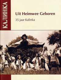 Uit Heimwee Geboren