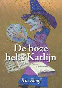 De Boze heks Katlijn - Ria Sloof - Paperback (9789464432978)