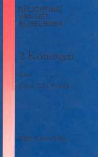 Belichting van het bijbelboek - 2 Koningen