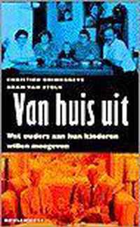 VAN HUIS UIT