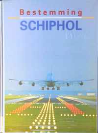 Bestemming Schiphol