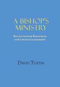 A Bishop's Ministry