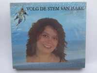 Volg De Stem Van Isaak / Druk Nd