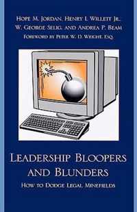 Leadership Bloopers and Blunders