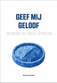 Geef mij geloof