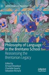 Philosophy of Language in the Brentano School