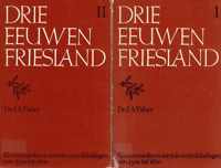 Drie eeuwen Friesland