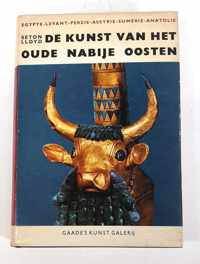 De kunst van het oude nabije Oosten - Seton LLoyd