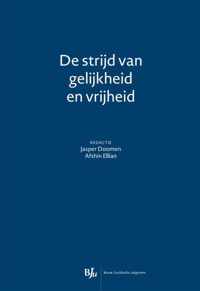 De strijd van gelijkheid en vrijheid