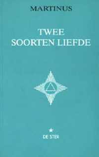 Twee Soorten Liefde