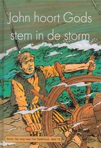 John hoort gods stem in de storm