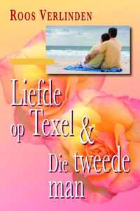 Liefde op Texel & Die tweede man