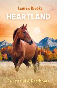 Heartland  -   Tweestrijd & Doorbraak