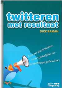 Twitteren met resultaat