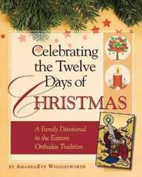 Celebrating the Twelve Days of Christmas