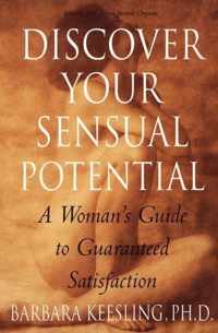 Discover Your Sensual Potential