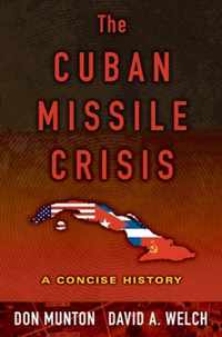 The Cuban Missile Crisis