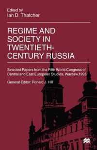 Regime and Society in Twentieth-Century Russia