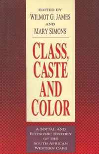 Class, Caste and Color