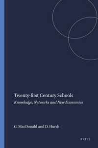 Twenty-first Century Schools