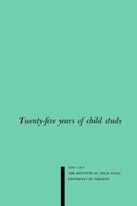 Twenty-five Years of Child Study