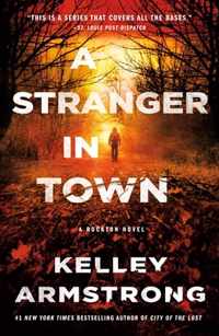 A Stranger in Town: A Rockton Novel