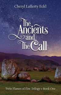 The Ancients and The Call