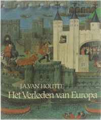 Het verleden van Europa twintig eeuwen sociaal-economische geschiedenis