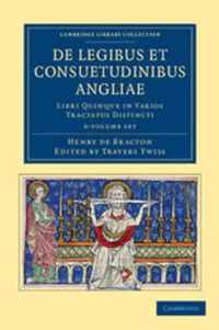 De Legibus Et Consuetudinibus Angliae