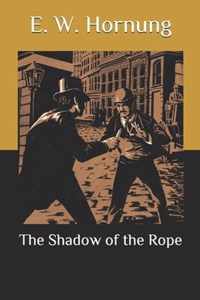 The Shadow of the Rope