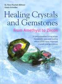 Healing Crystals and Gemstones