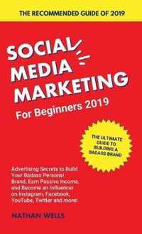 Social Media Marketing for Beginners 2019