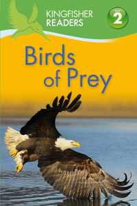 Kingfisher Readers: Birds of Prey (Level 2: Beginning to Rea