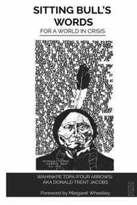 Sitting Bull's Words