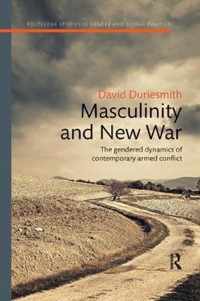 Masculinity and New War