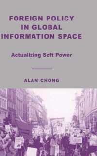 Foreign Policy in Global Information Space